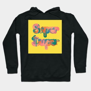 Super Duper on yellow Hoodie